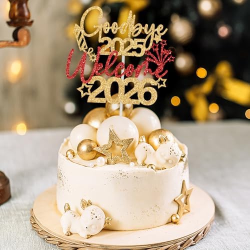Goodbye 2025 Welcome 2026 Cake Topper, Happy New Year Cake Decor, Cheers to 2026/Hello 2026, Happy 2026 New Year’s Eve Party Decoration Supplies, Gold and Red Glitter