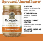 Philosopher Foods - Naked Crunchy Organic Sprouted Almond Butter - 16 oz - Stone Ground Regenerative Organic Crunchy Almond Nut Butter No Sugar Added