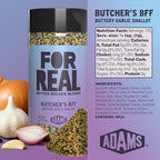 FOR REAL Butcher's BFF Seasoning - Buttery Garlic & Shallot Blend for Steak, Chicken & More - Gluten Free, Kosher, No Seed Oils or MSG - Bold All-Purpose Flavor - 6oz