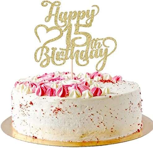 Gold Glitter Happy 15th Birthday Cake Topper - 15 Anniversary/Birthday - Hello 15, Cheers to 15 Years,15 & Fabulous Cake Topper Party Decoration