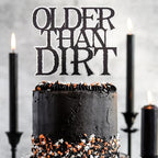Older Than Dirt Cake Topper, Old As Dirt Decorations, Old AF Sign, Funny Birthday Favor,50s 60s 70s 80s 90s 100s Birthday Party Decoration