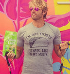 Crazy Dog Mens Graphic Funny T Shirt Im Into Fitness Taco in My Mouth Humor Novelty Shirt