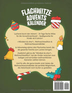 Flachwitze Adventskalender: Lachend durch den Advent – 24 Tage flache Witze für die Vorweihnachtszeit – Spaßgarantie für Kinder ab 8 Jahren! (German Edition)