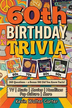 60th Birthday Trivia Book of 360 Questions: 2025/2026 Edition (For People Born in 1965 & 1966)