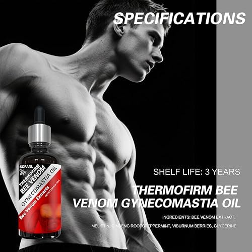 ThermoFirm Bee Venom Gynecomastia Oil, Advanced ThermoFirm Gynecomastia Oil, Bee Venom for Strengthen The Chest Muscles | 2.02 fl.oz 60ml