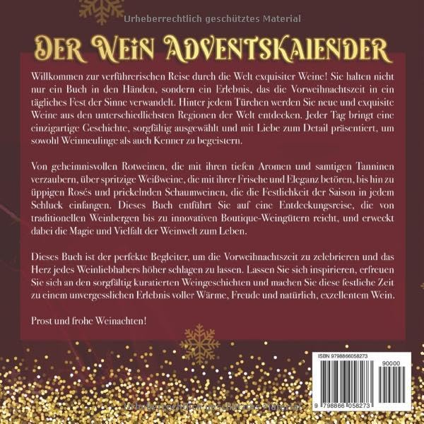 Der Wein Adventskalender: Entdecke die Welt des Weins - Ein Geschmacksabenteuer für Genießer (German Edition)
