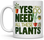 Loftipop Plant Lover Coffee Mug, Houseplant Tea Cup, Gardner Landscape Green Thumb Gifts, Yes I Really Do Need All These Plants (11oz)