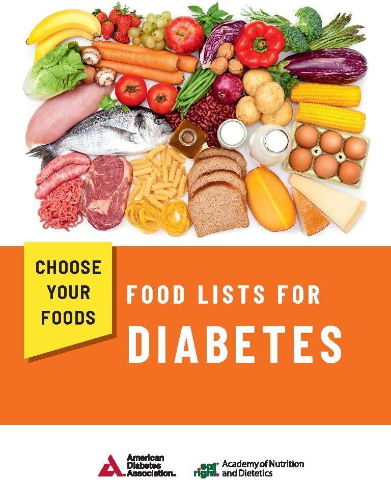 Choose Your Foods: Food Lists for Diabetes