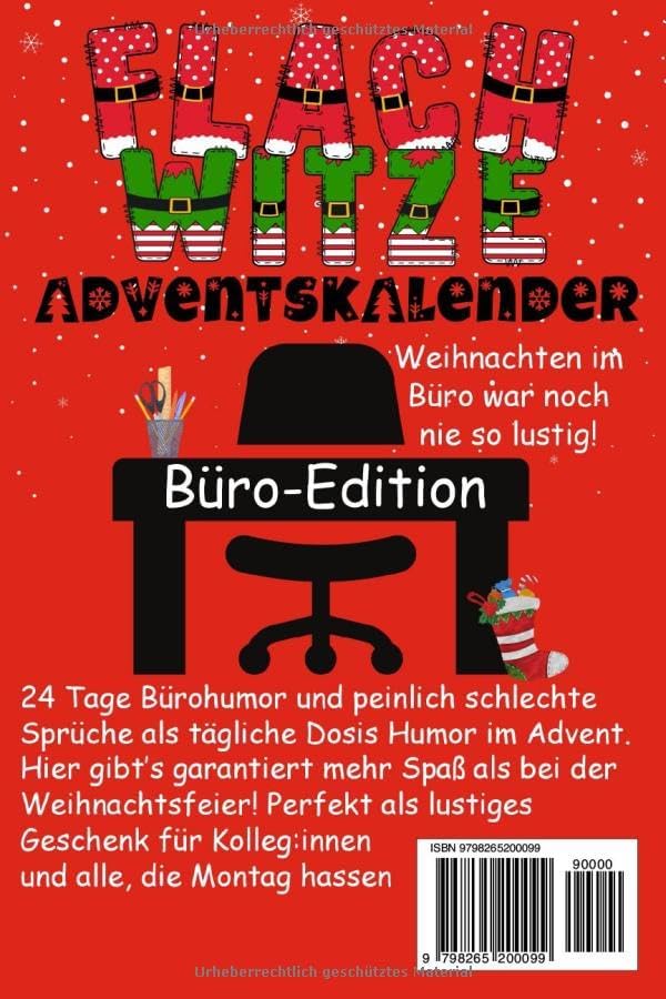 Flachwitze Adventskalender fürs Büro: 24 Tage Bürohumor und peinlich schlechte Sprüche als tägliche Dosis Humor im Advent - Lustiges Geschenk für Kolleg*innen und alle, die Montag hassen