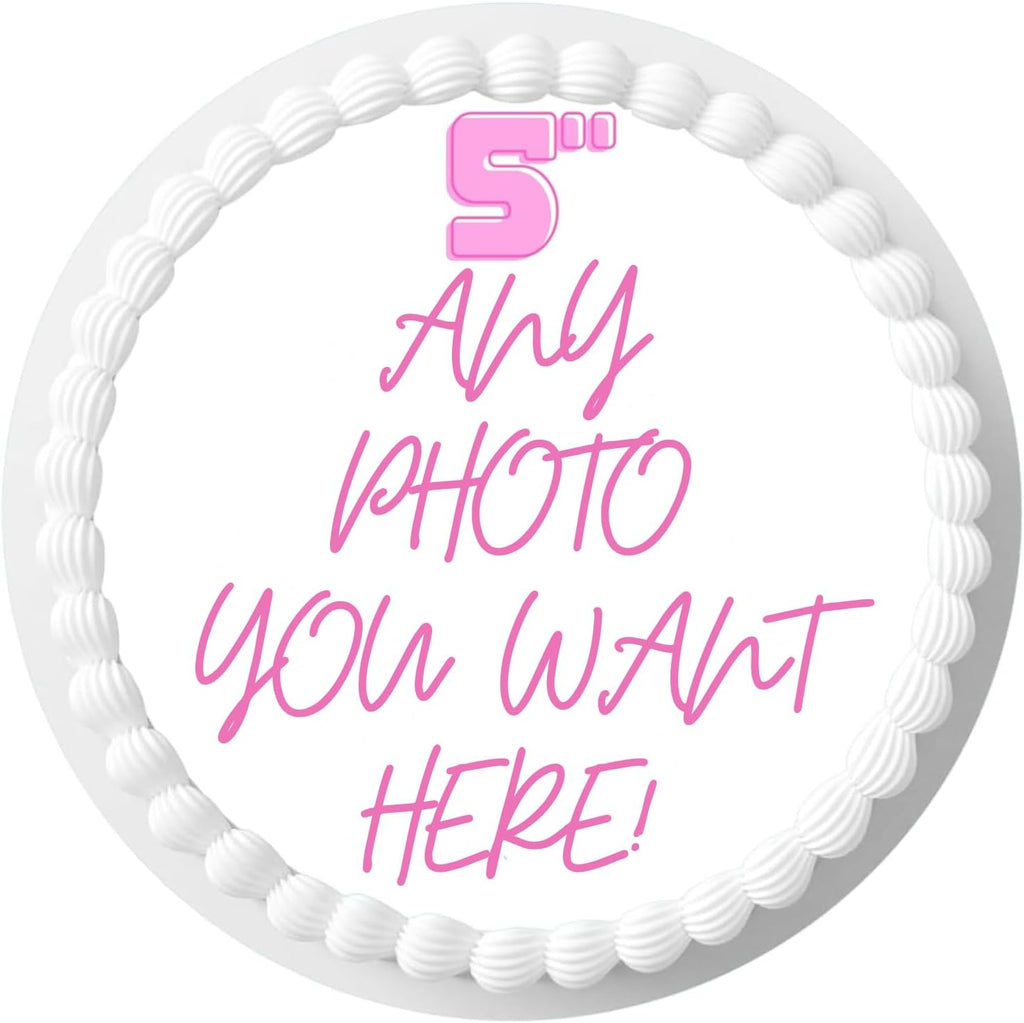 Custom Edible Topper Image Make your Own Cake Image Personalized Birthday (5 inches)