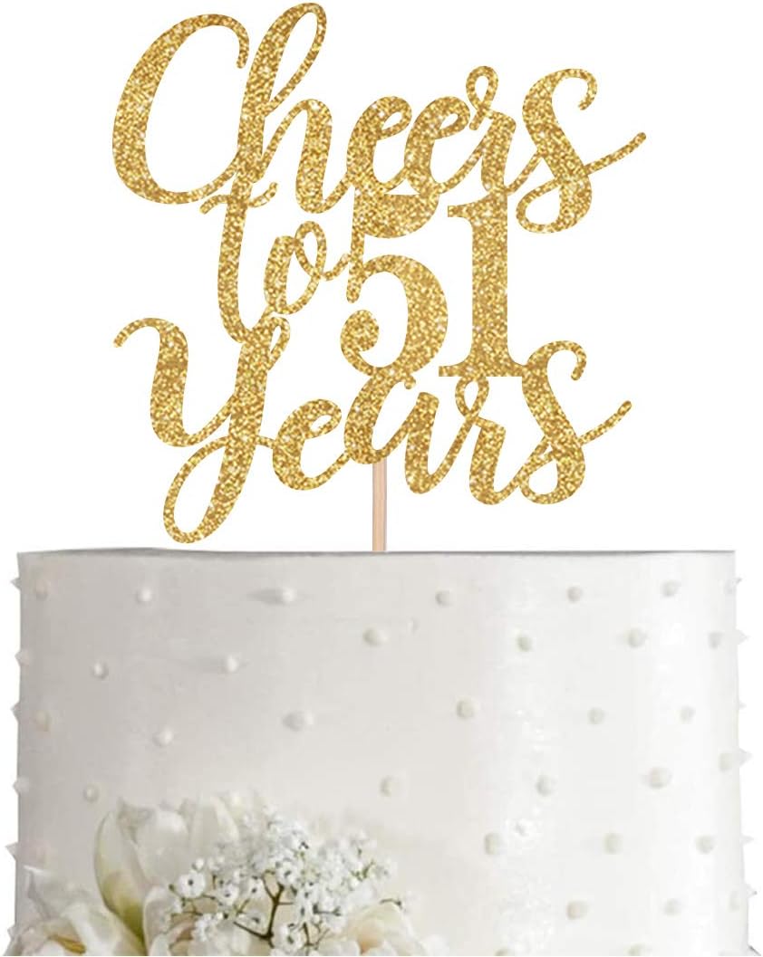 Gold Glitter Cheers to 51 years cake topper, Gold Happy 51st Birthday Cake Topper, Birthday Party Decorations, Supplies