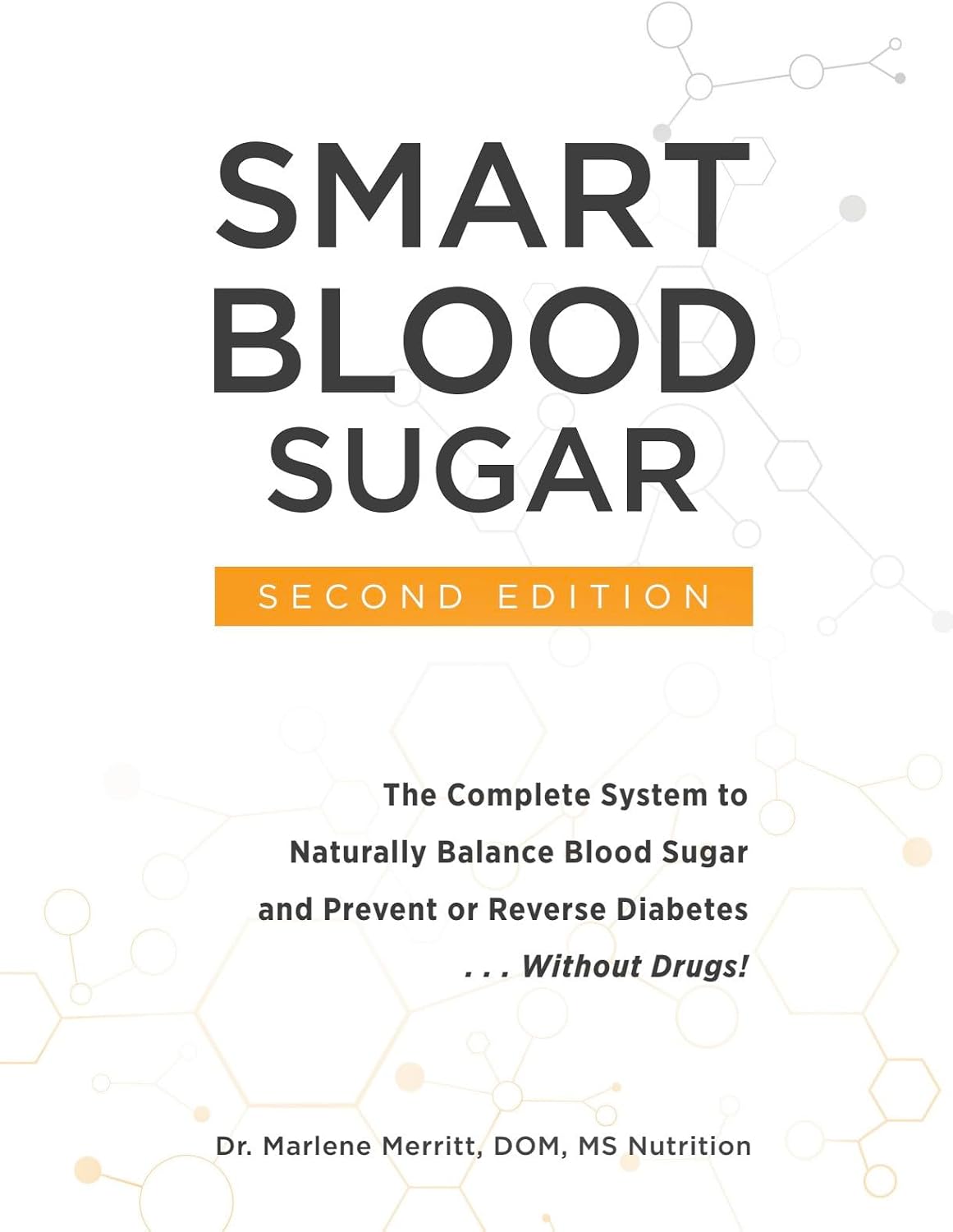 Smart Blood Sugar - Second Edition