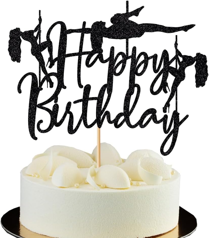Pole Dance Happy Birthday Cake Topper ，Black Glitter Funny Sexy Pole Dance Girl/Bachelorette Birthday Cake Decorations，Sports Theme Bachelorette Bridal Shower Birthday Party Supplies