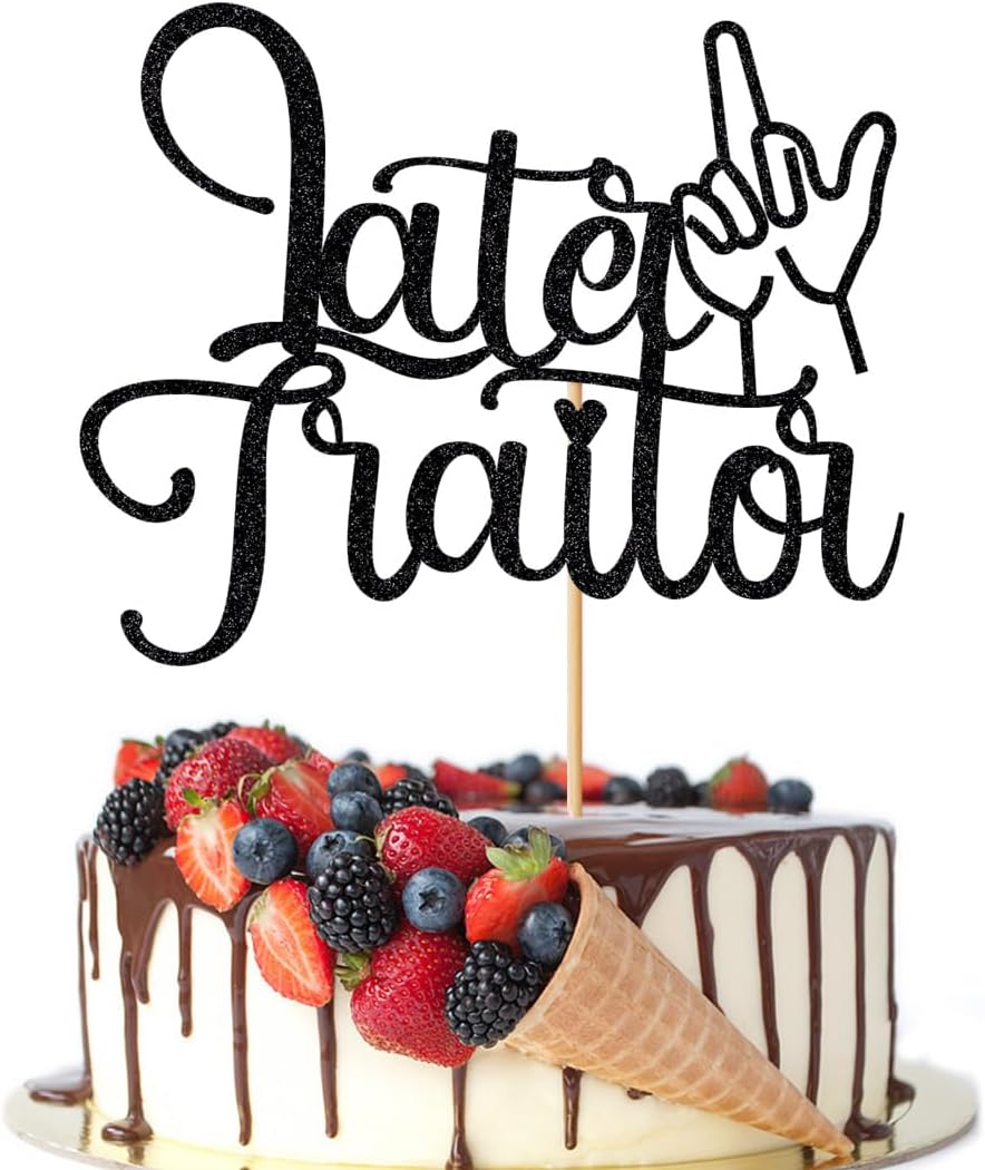 Black Glitter Later Traitor Cake Topper,Farewell Retirement Party Decorations,Relocating/Going Away/Job Change/Retirement/Last Day Office Party Supplies