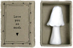 East of India Porcelain MINI Matchbox Love You so mush Mushroom Gift, mini Keepsake Gift