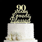 JIEEIN 90 Years Loved & Blessed Cake Topper - 90th Birthday, Wedding Anniversary Party Decorations - Mirror Gold Acrylic