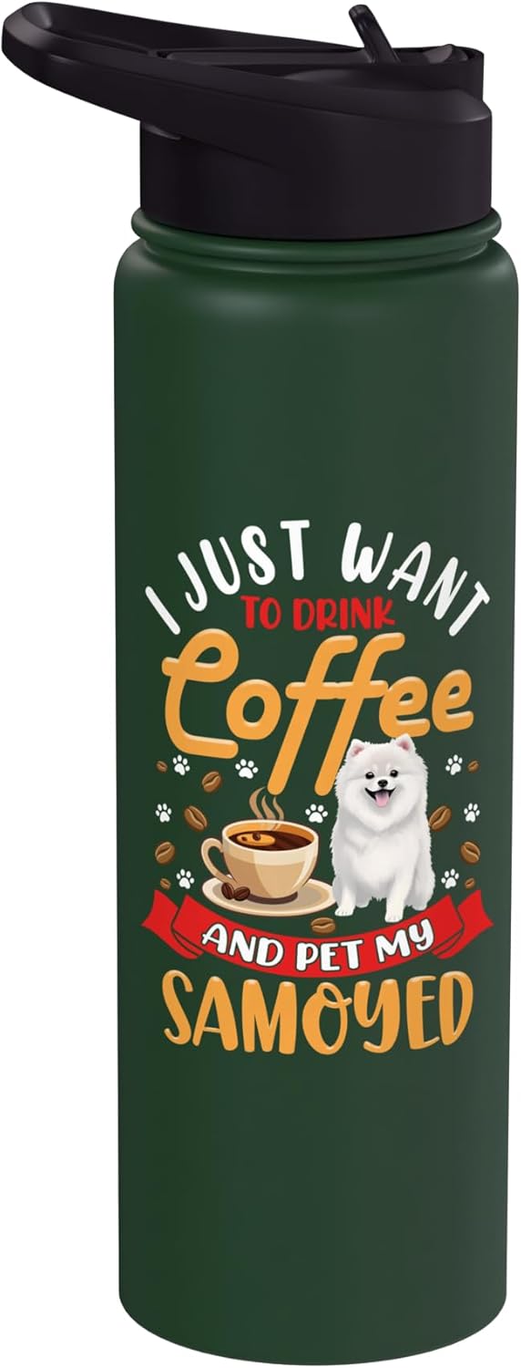 Coffee And Samoyed Dog Owners Quote Gifts Funny Stainless Steel Insulated Water Bottle