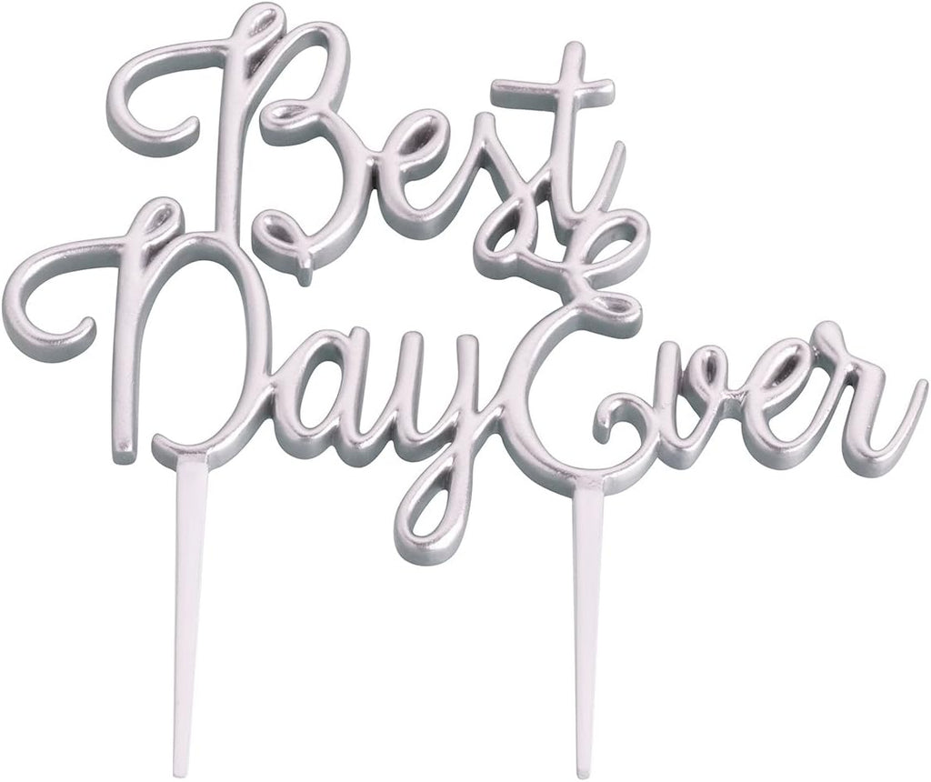 Lillian Rose Silver Best Day Ever Wedding Cake Topper