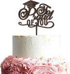 Graduation Cake Topper So Proud of You Cake Topper Wooden Brown Party Decoration Supplies Acrylic Graduate Cake Toppers