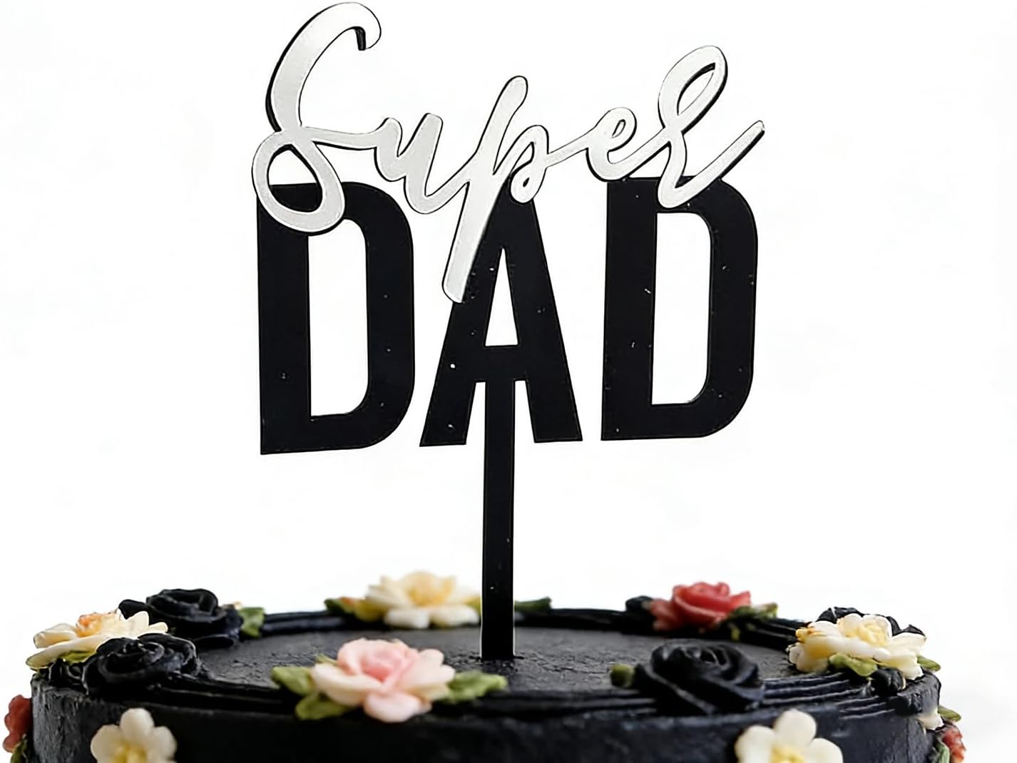 Super Dad Cake Topper, Father's Day Birthday Party Cake Decorations, Silver Black Acrylic Men's Theme Cake Decor, Best Dad Ever Party Supplies