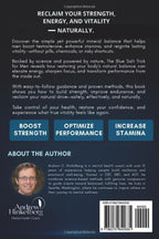 The Simple Blue Salt Trick for Men: The Natural Energy & Vitality Hack for Men Over 30 to Boost Testosterone, Confidence, and Performance Without Pills, Injections or Enhancements
