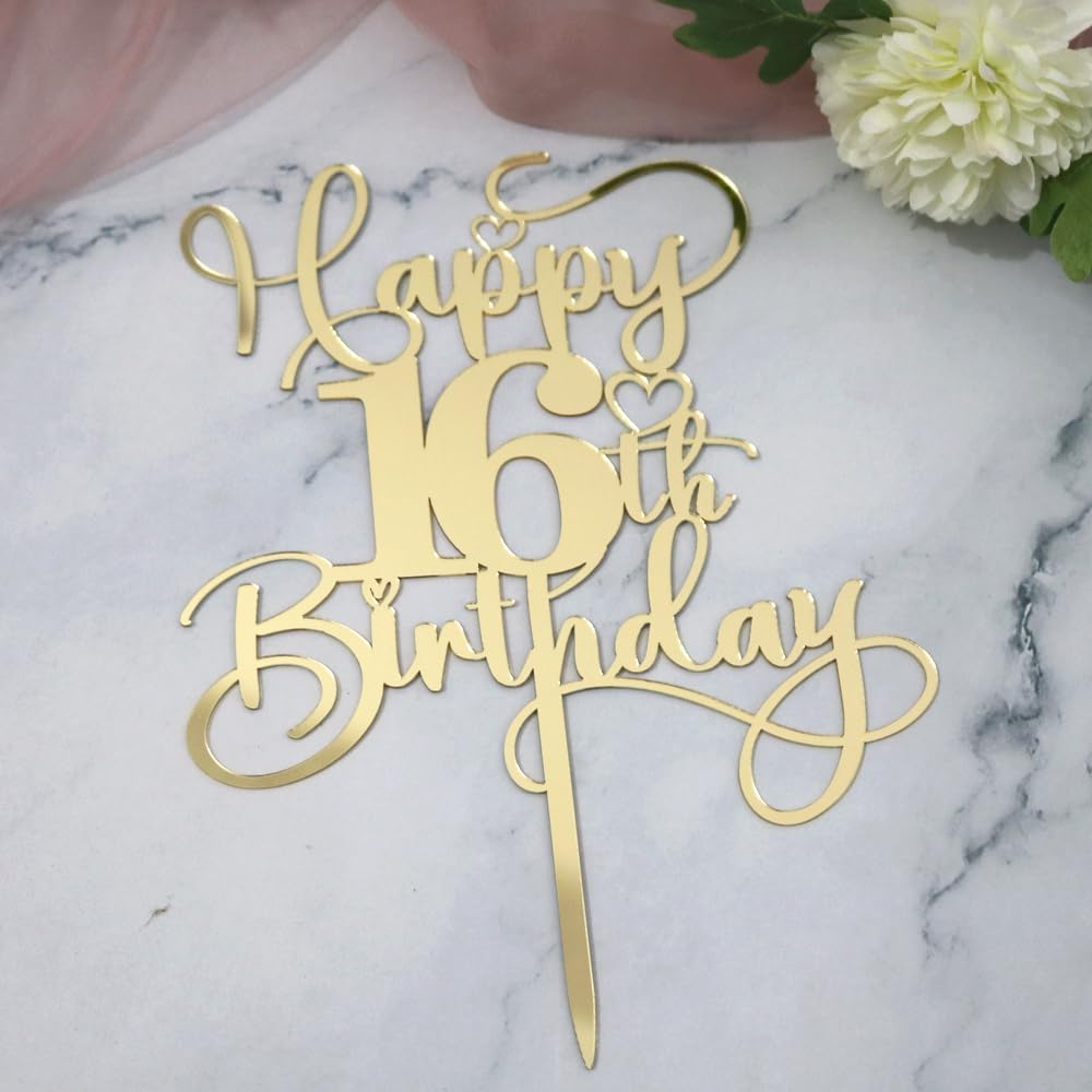 Happy 16th Birthday Cake Topper，Mirrored Gold Acrylic Birthday Topper for Cheers to 16 Years Birthday/Anniversary Party Decoration Ideas, Perfect Keepsake for your family and friends(16th)