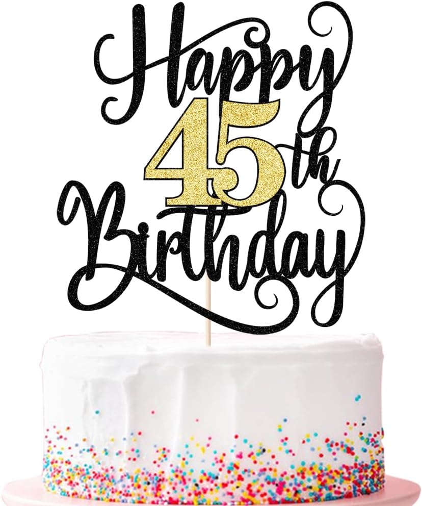 happy 45th birthday cake topper,45 birthday party cake decorations