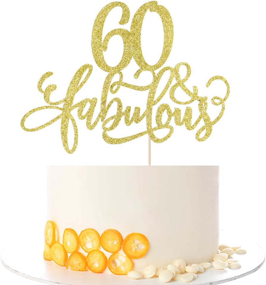 Kaoenla 60 & Fabulous Cake Toppers-60/sixty Birthday 、sixty And Fabulous、60 Anniversary 、60 Wedding AnniversaryC Party 、Happy 60th Birthday Selected Cake Decorations Supplies (golden, 60)