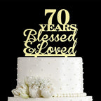 JIEEIN 70 Years Blessed & Loved Cake Topper - 70th Birthday, Wedding Anniversary Party Decorations - Mirror Gold Acrylic