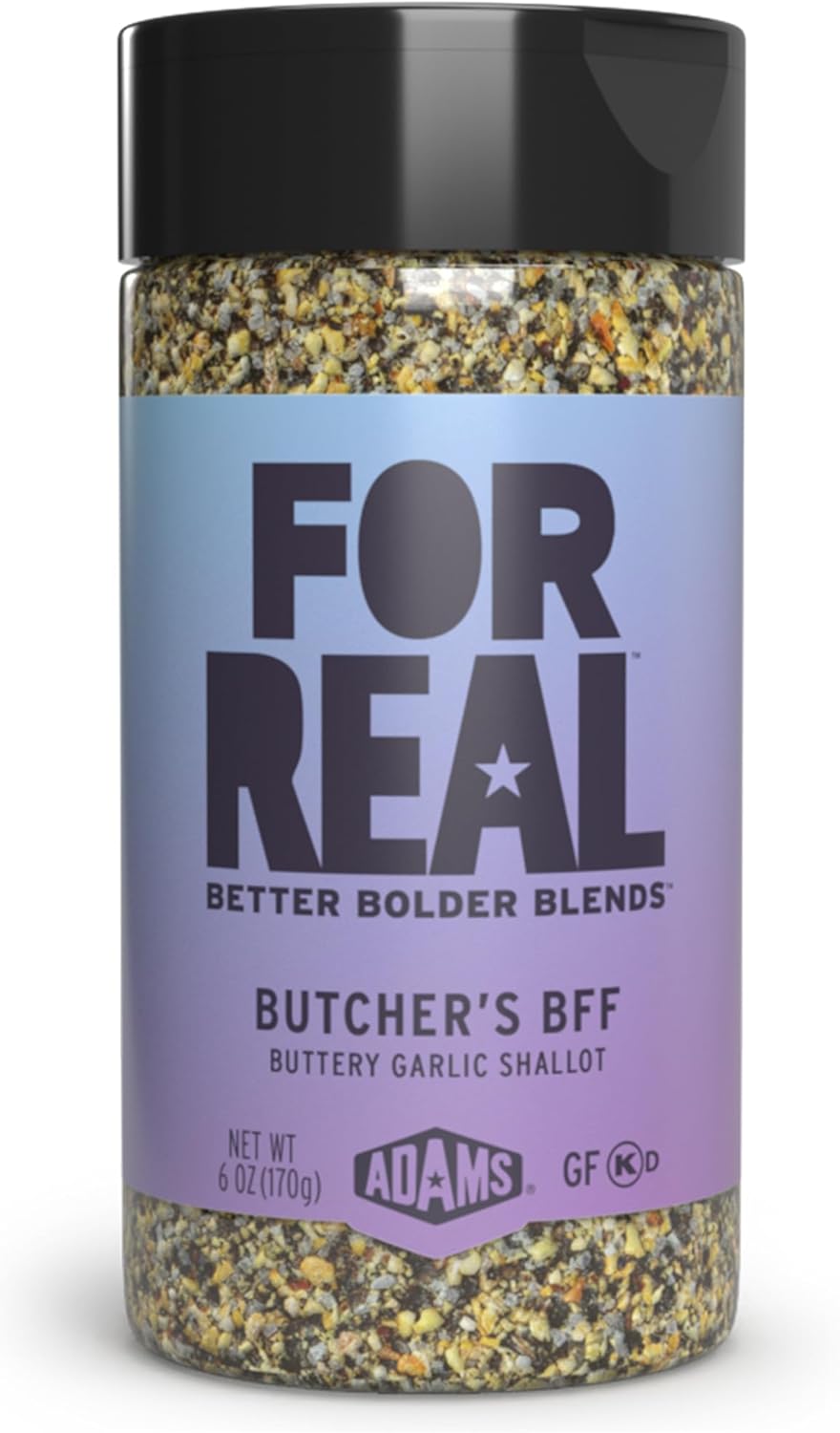 FOR REAL Butcher's BFF Seasoning - Buttery Garlic & Shallot Blend for Steak, Chicken & More - Gluten Free, Kosher, No Seed Oils or MSG - Bold All-Purpose Flavor - 6oz