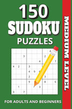 150 Medium Sudoku Puzzles for Adults: Challenging Brain Games | One Puzzle Per Page | Relaxing & Engaging Sudoku for Focus | 6x9 inches, 228 pages | Solutions Included