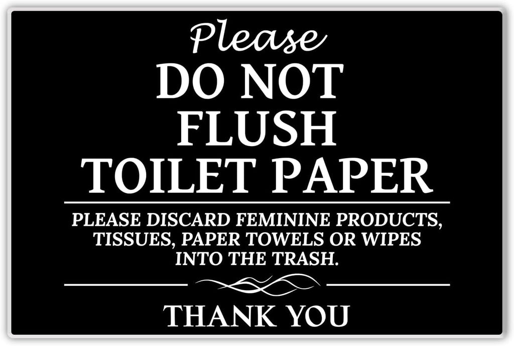 Please Do Not Flush Sign,Thick Acrylic Self-Adhesive Flush Only Toilet Paper Sign, Ideal for Restaurants, Bars, Hotels, and Airbnb (Black)
