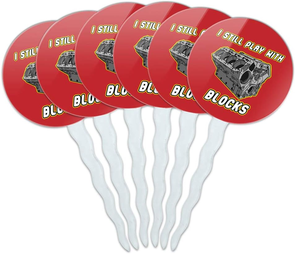 GRAPHICS & MORE I Still Play with Blocks Automotive Mechanic Car Engine Cupcake Picks Toppers Decoration Set of 6