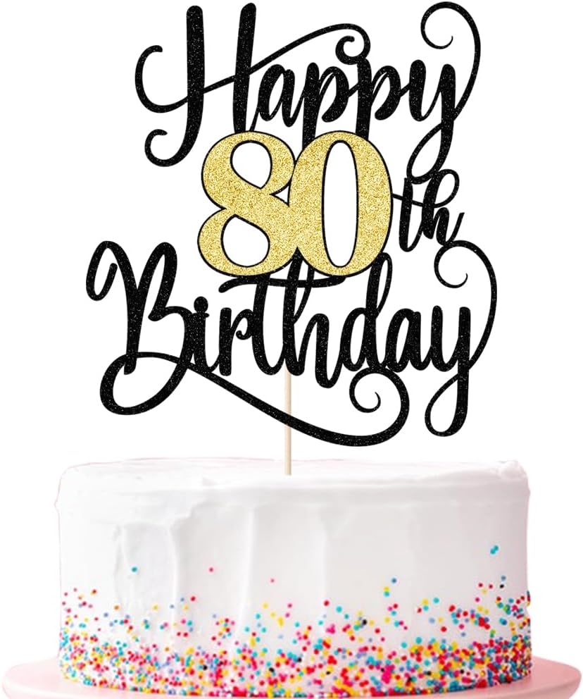 happy 80th birthday cake topper,80 birthday party cake decorations