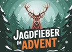 Jagdfieber im Advent: Der Jagd Adventskalender voller Tradition, Wissen & Jagdfreude – das ideale Geschenk für Jäger (German Edition)