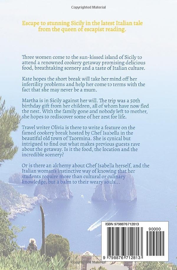 A Taste of Sicily: An Escapist tale of Italian food and sunshine (Escape to Italy)