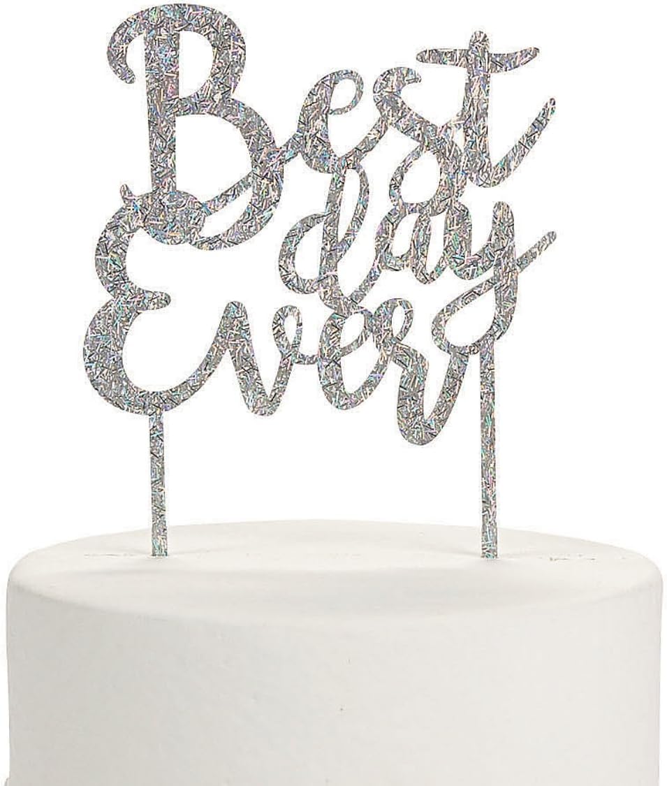 Fun Express Best Day Ever Acrylic Cake Topper - Home Decor - 1 Piece