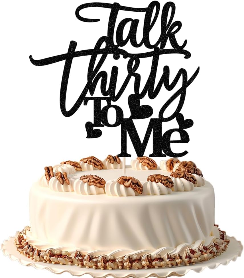 Talk Thirty to Me Cake Topper- Dirty 30.Hello 30,30th Birthday/Wedding Anniversary Party,Boys Girls 30 Birthday Party Selected Cake Decoration (black)