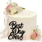 Best Day Ever Acrylic Cake Topper,Wedding Theme Celebration Dessert Decoration,Engagement,Marriage Celebration,Love Theme,Vow Renewal Couples,Bachelorette,Hen Party Cake Decorations Supplies,Black