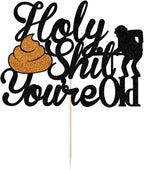 Kaoenla Holy Shit You're Old Cake Topper for All Adult Men and Women Birthday Themed Party, Anniversary Themed Party Cake Topper