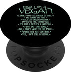 I Am A Vegan Vegetarian Veganism Food Veggie Animal Rights PopSockets PopGrip: Swappable Grip for Phones & Tablets