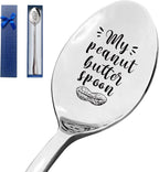My Peanut Butter Spoon Funny Engraved Stainless Steel Spoon,Peanut Butter Lovers coffee Spoon Gift,Gift for Moms Dad Boy Girl Women Men Birthday Christmas Mother's Day Valentine's Day Gifts