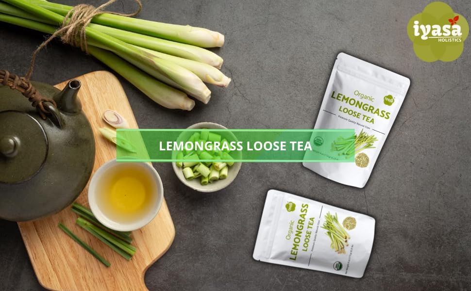 Iyasa Holistics Organic Lemongrass 4 oz - USDA Certified Lemongrass Tea Loose Leaf Cuts, Caffeine Free Tea - East Indian Malabar Grass For Cooking, Smoothies Pure Ayurveda Products