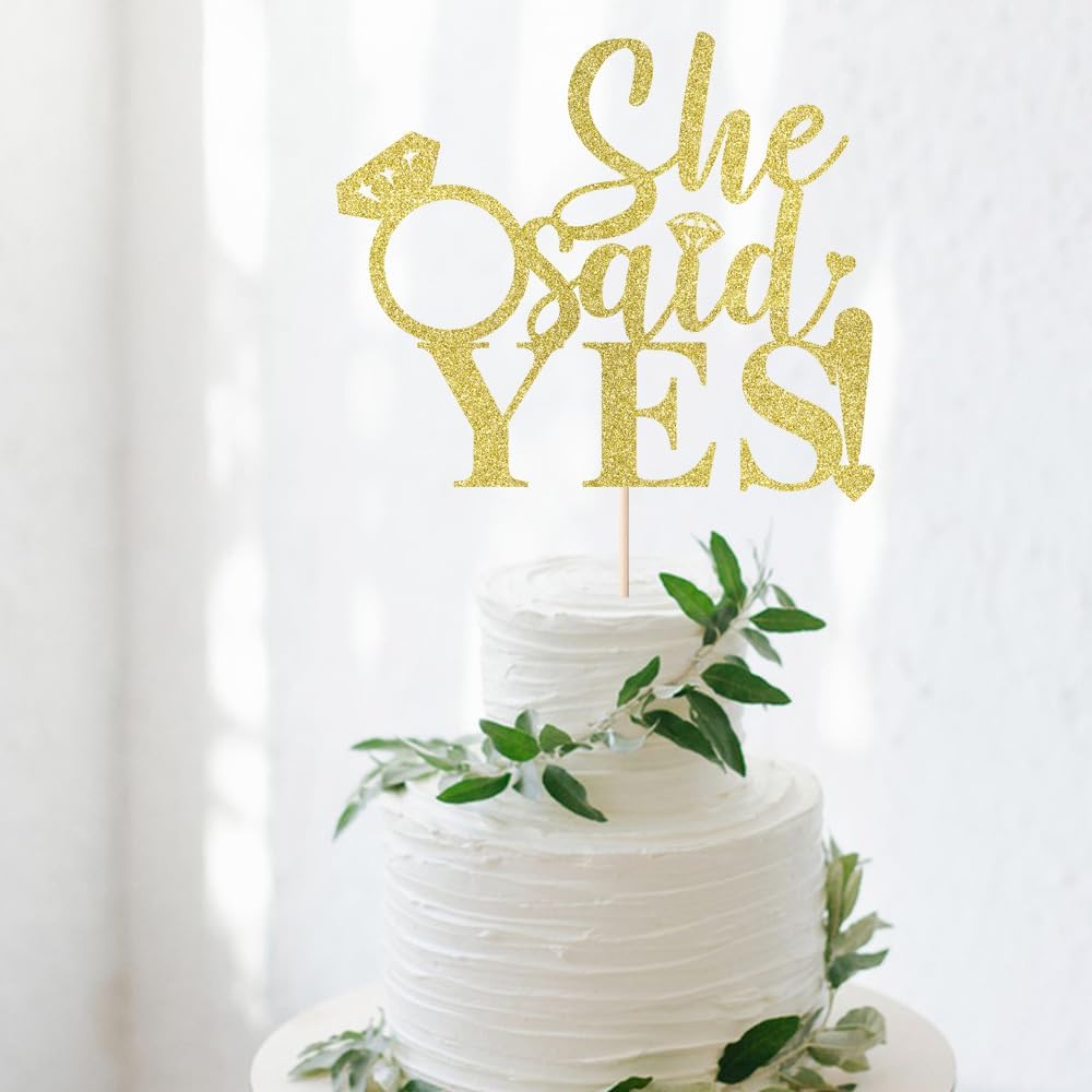 She Said Yes Cake Topper Funny Wedding, Engagement, Bachelorette,Pregnancy Announcement Glitter Party Decorations (Gold -she said yes)
