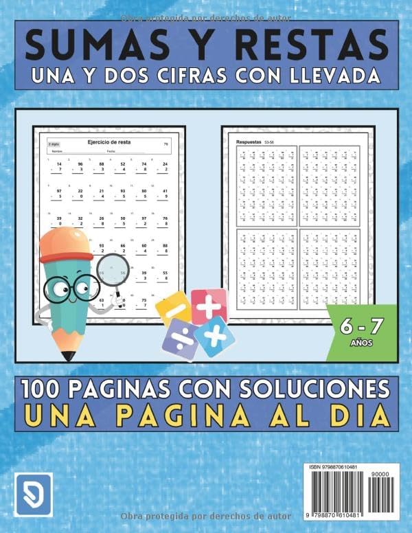 Matemáticas, sumas y restas para niños: Cuaderno de ejercicios de refuerzo de primero y segundo de primaria. Para niños de 6 y 7 años. Una pagina al ... (Libros de Matemáticas) (Spanish Edition)