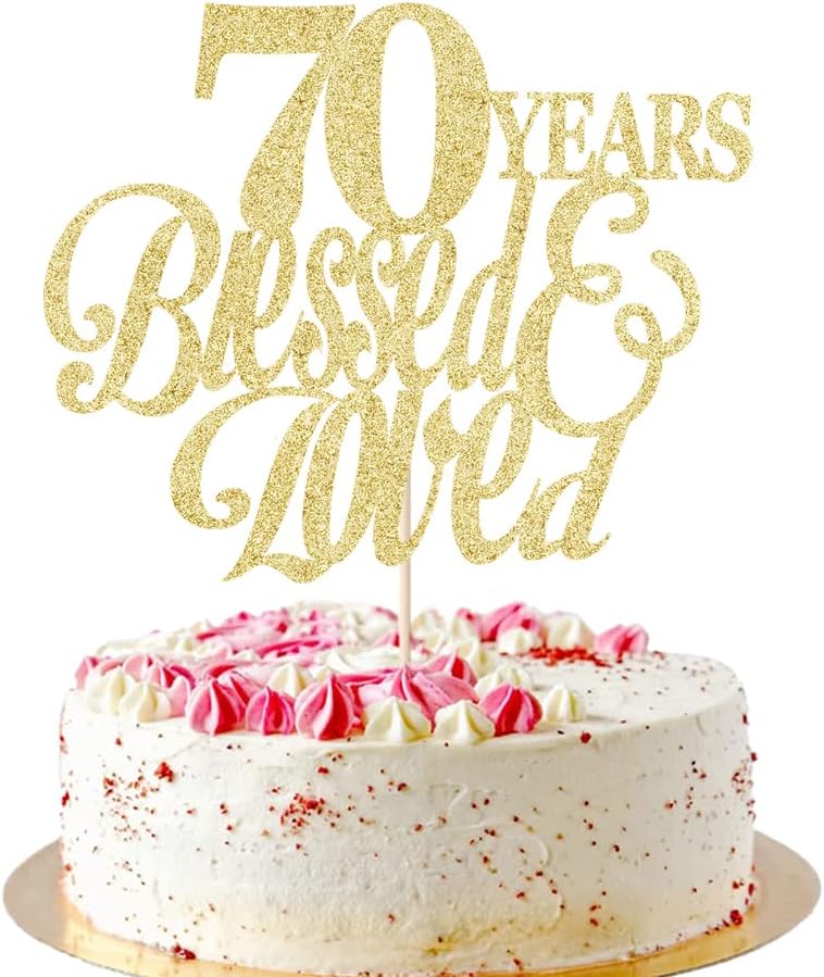Sparkling 70 Years Blessed & Loved Cake Topper - 70th Birthday, 70th Wedding Anniversary, Wedding/Anniversary Party Decorating supplies.