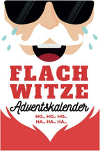 Flachwitze Adventskalender: 24 Tage Lachgarantie im Advent! Das perfekte Geschenk für Männer, Frauen und Erwachsene mit Humor (German Edition)