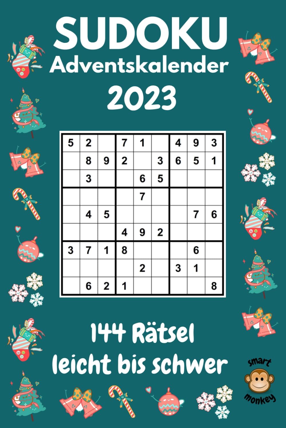 Sudoku Adventskalender 2023 Leicht bis Schwer: Rätsel Adventskalender Buch für Erwachsene und Senioren mit 144 Sudokus (German Edition)