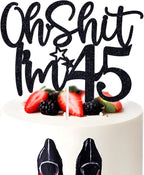 Oh Shit I'm 45 Cake Topper, Cheers to 45 Years, 45 Fabulous, Funny 45th Birthday Party Decorations Supplies for Men Women, Black Glitter