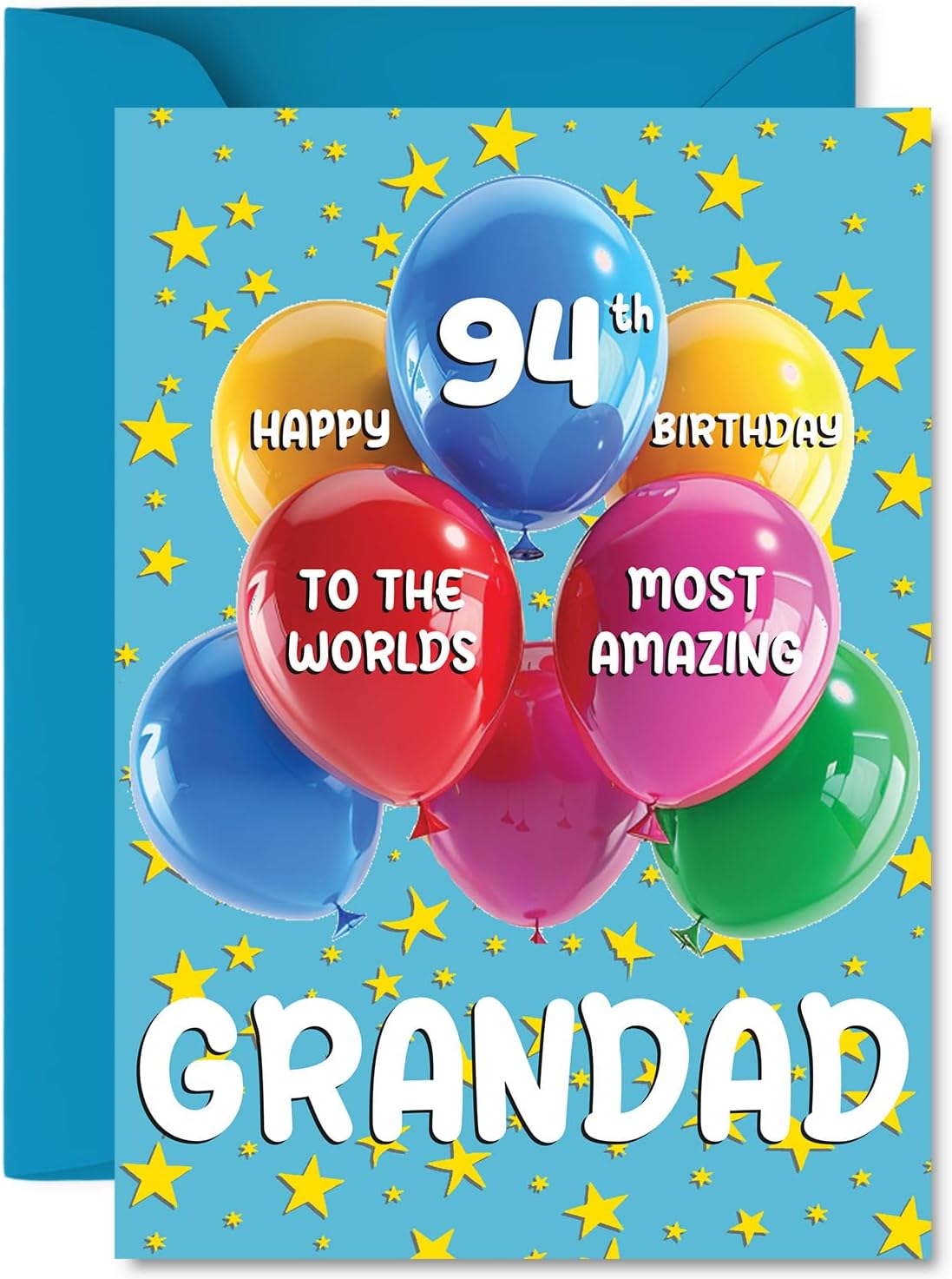 Grandad 94th Birthday Card - Worlds Most Amazing - Happy Birthday Card for 94 Year Old Grandad from Grandson Granddaughter, A5 Balloons and Stars Bday Greeting Cards